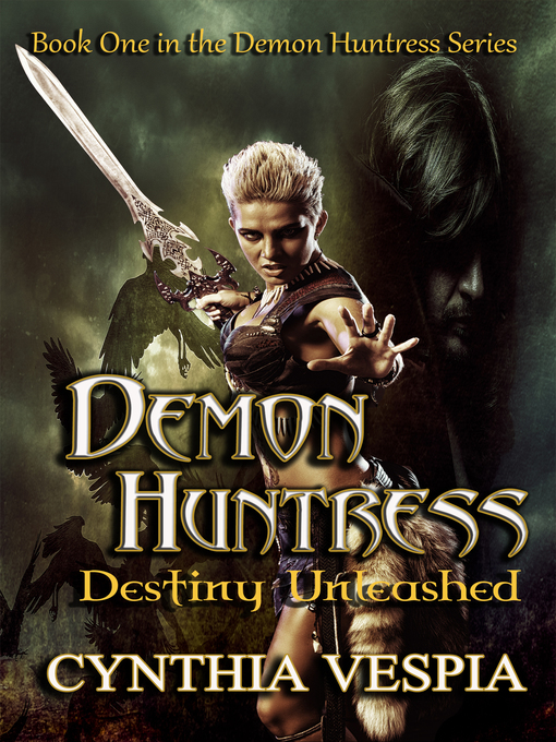 Title details for Destiny Unleashed by Cynthia Vespia - Available